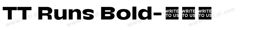 TT Runs Bold字体转换 TT Runs Bold字体转换
